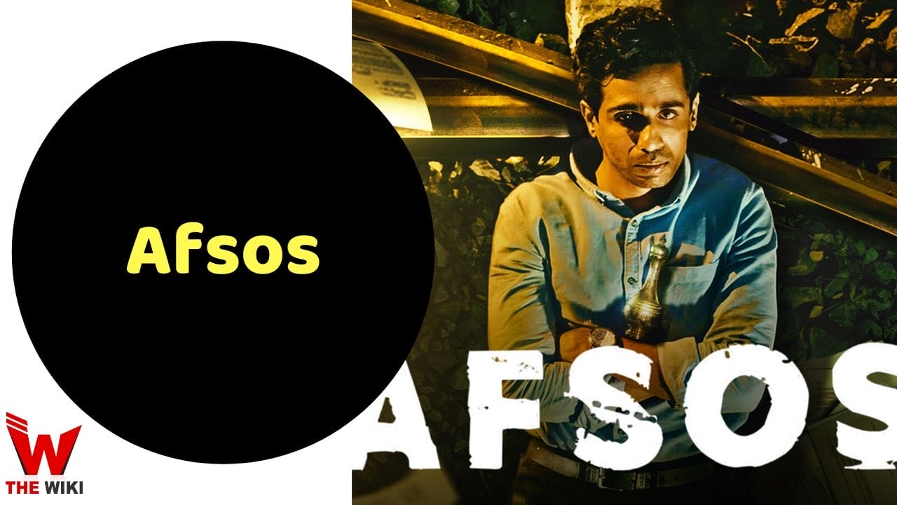 Story, cast, real name, wiki and more of Afsos web series (Amazon Prime)