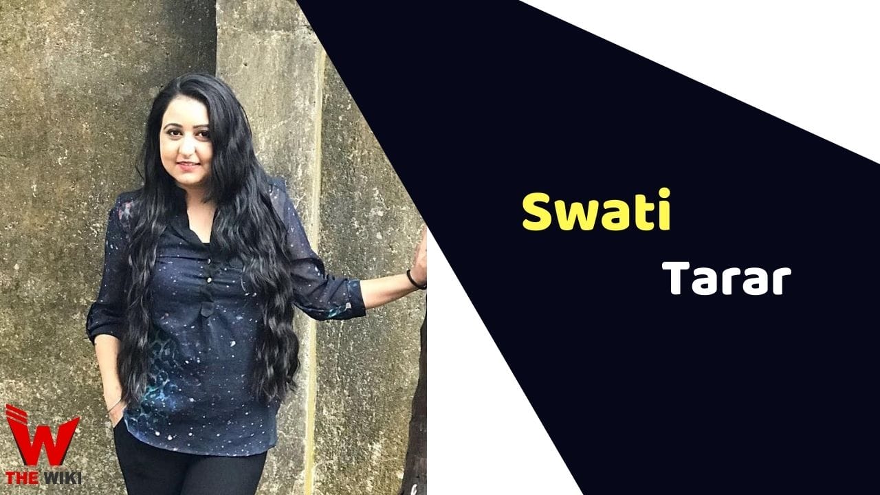 Swati Tarar (Actress) Height, Weight, Age, Affairs, Biography & More