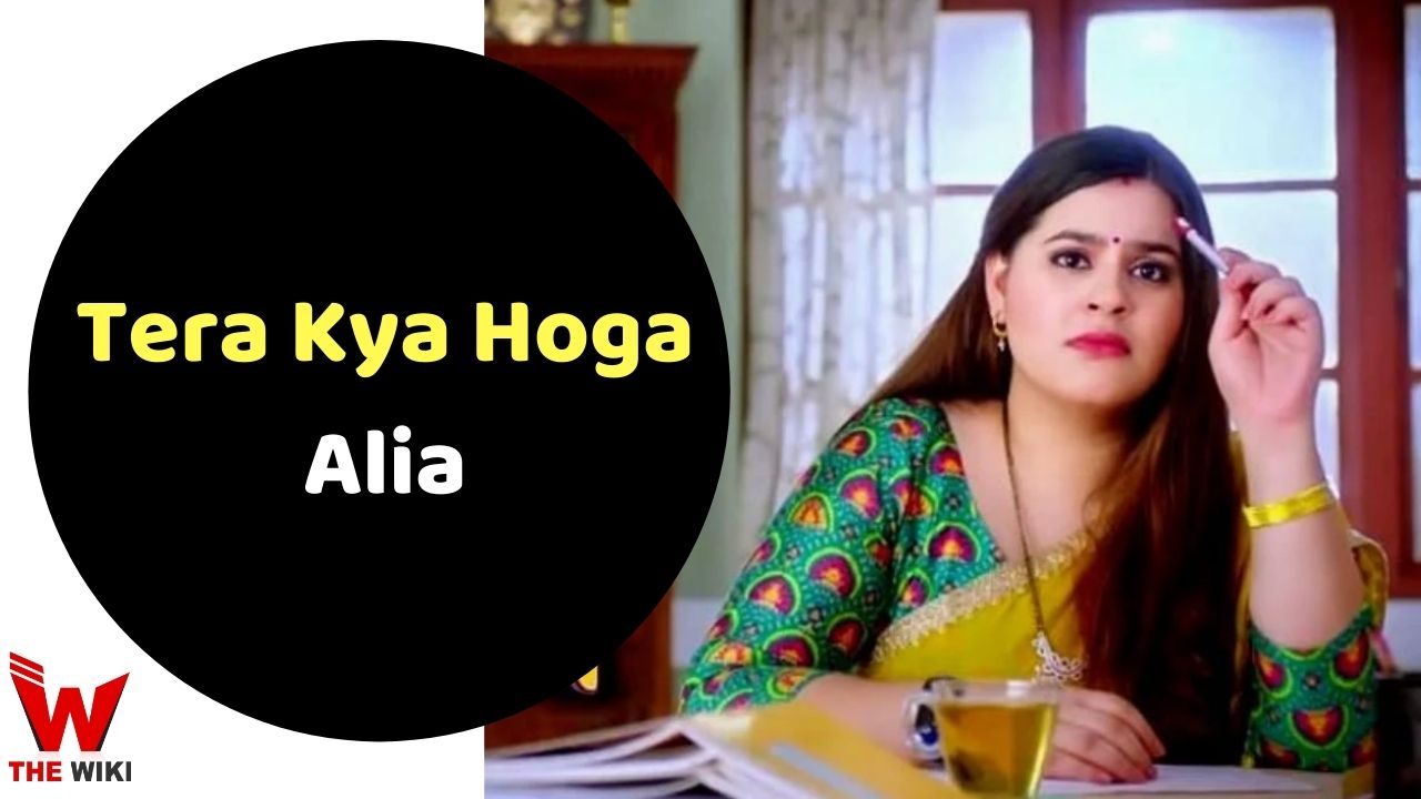 Tera Kya Hoga Alia (Sony SAB) TV Series Cast, Showtimes, Story, Real Name, Wiki & More