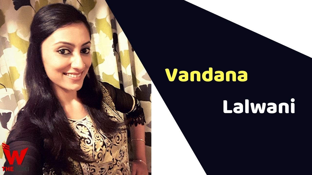 Vandana Lalwani (Actress) Height, Weight, Age, Affairs, Biography & More