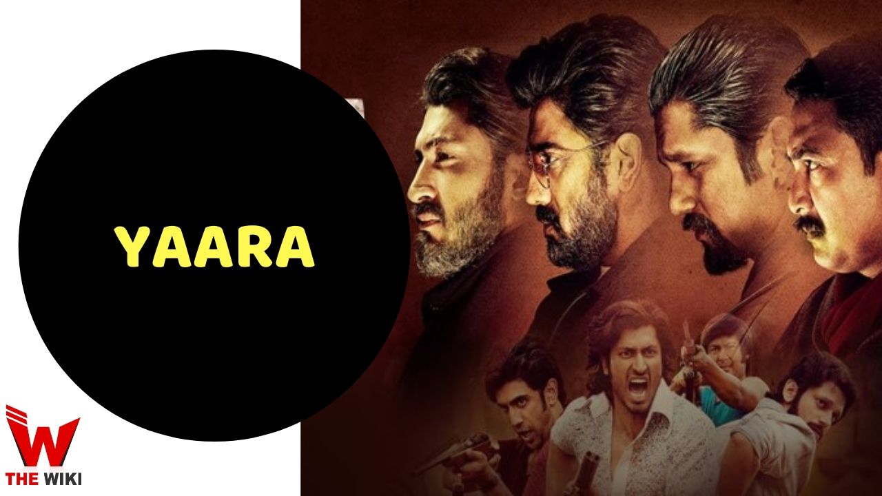 Yaara (Zee5) Movie Story, Cast, Real Name, Wiki & More