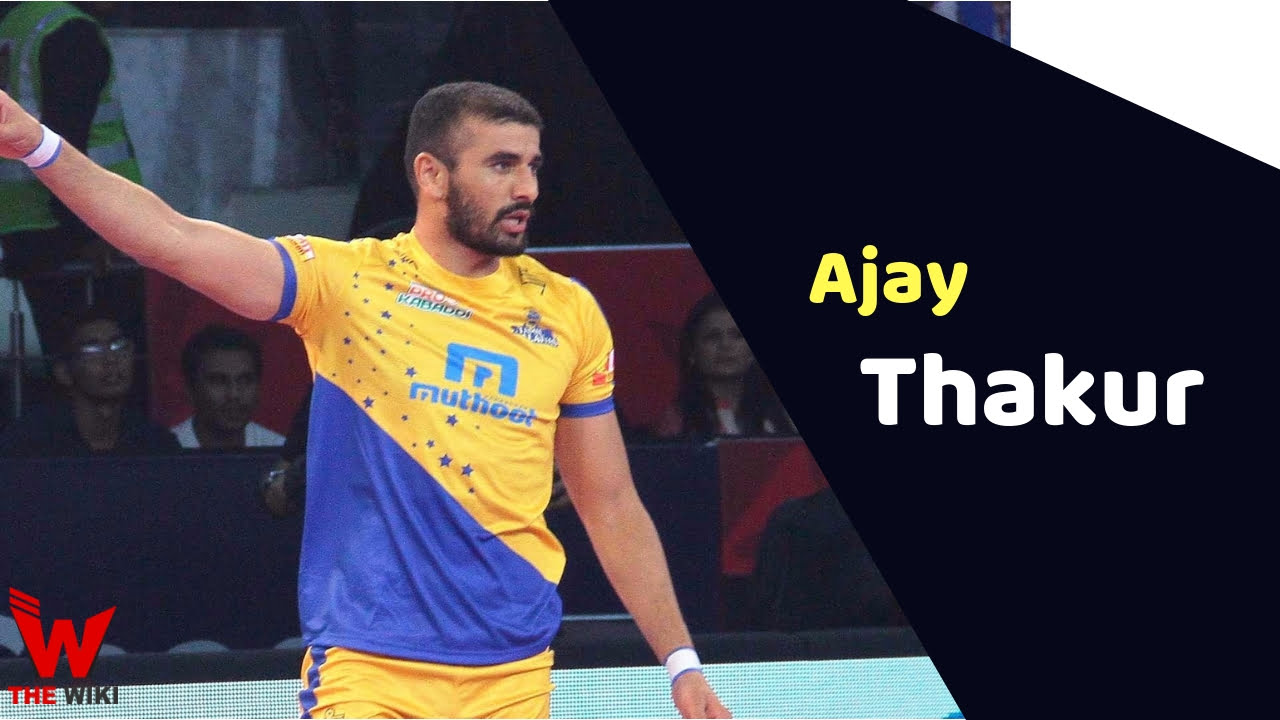 Ajay Thakur (Kabaddi Player) Height, Weight, Age, Affairs, Biography & More