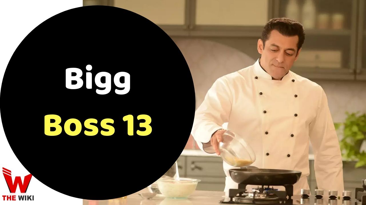 Bigg Boss 13 (Colors) Show Plot, Schedules, Contestant Name, Wiki and More