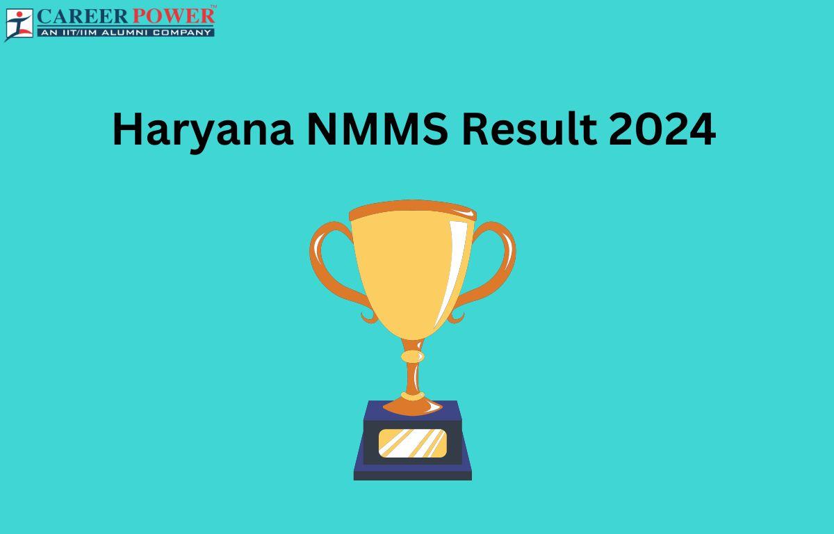 Haryana NMMS Result 2024 Out at scertharyana.gov.in, NMMS Result Link_20.1