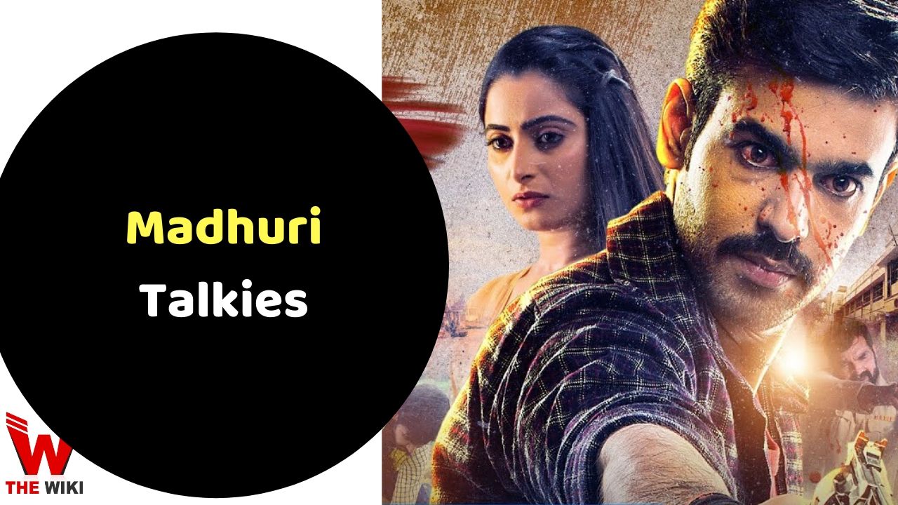 Madhuri Talkies (MX Player) Web Series History, Cast, Real Name, Wiki & More