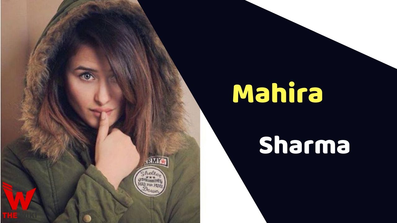Mahira Sharma (Actress) Height, Weight, Age, Affairs, Biography & More