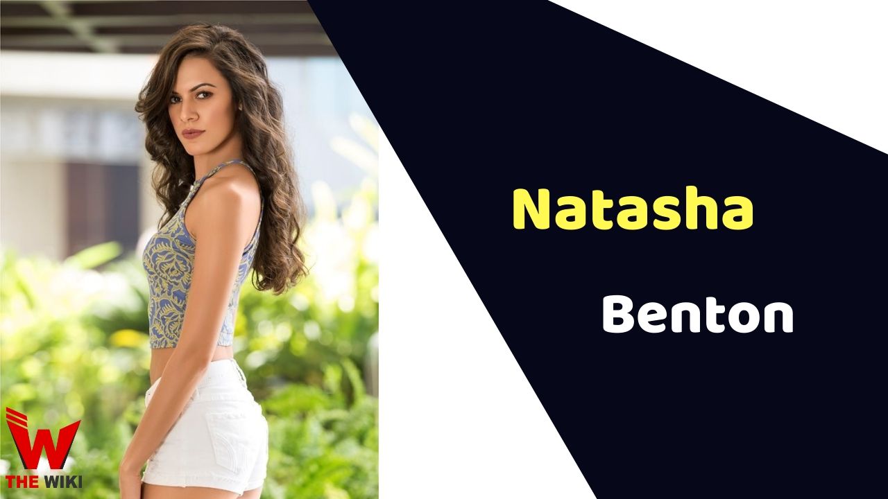 Natasha Benton (Actress) Height, Weight, Age, Affairs, Biography & More