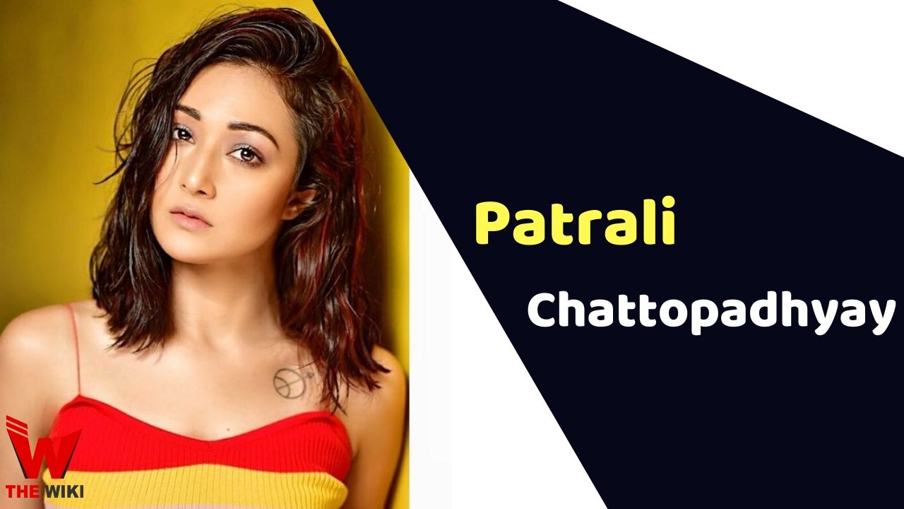 Patrali Chattopadhyay (Actress) Height, Weight, Age, Affairs, Biography & More