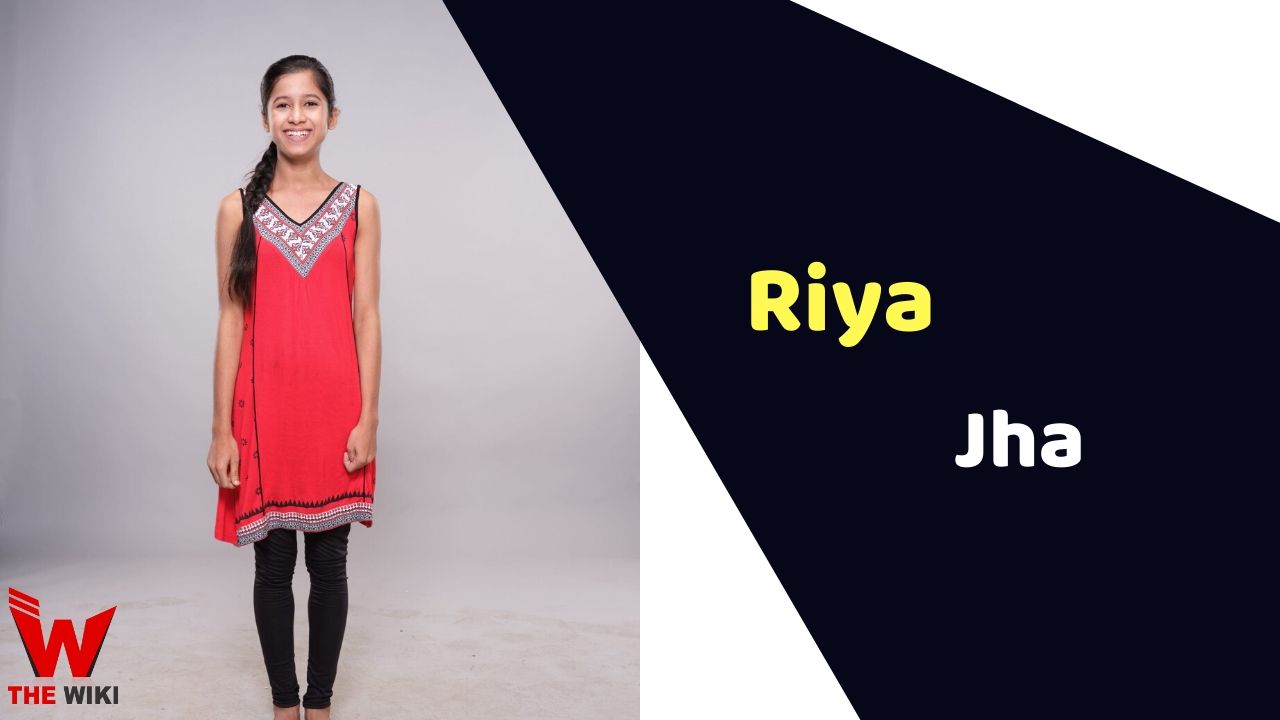 Riya Jha (Child Artist) Height, Weight, Age, Affairs, Biography & More