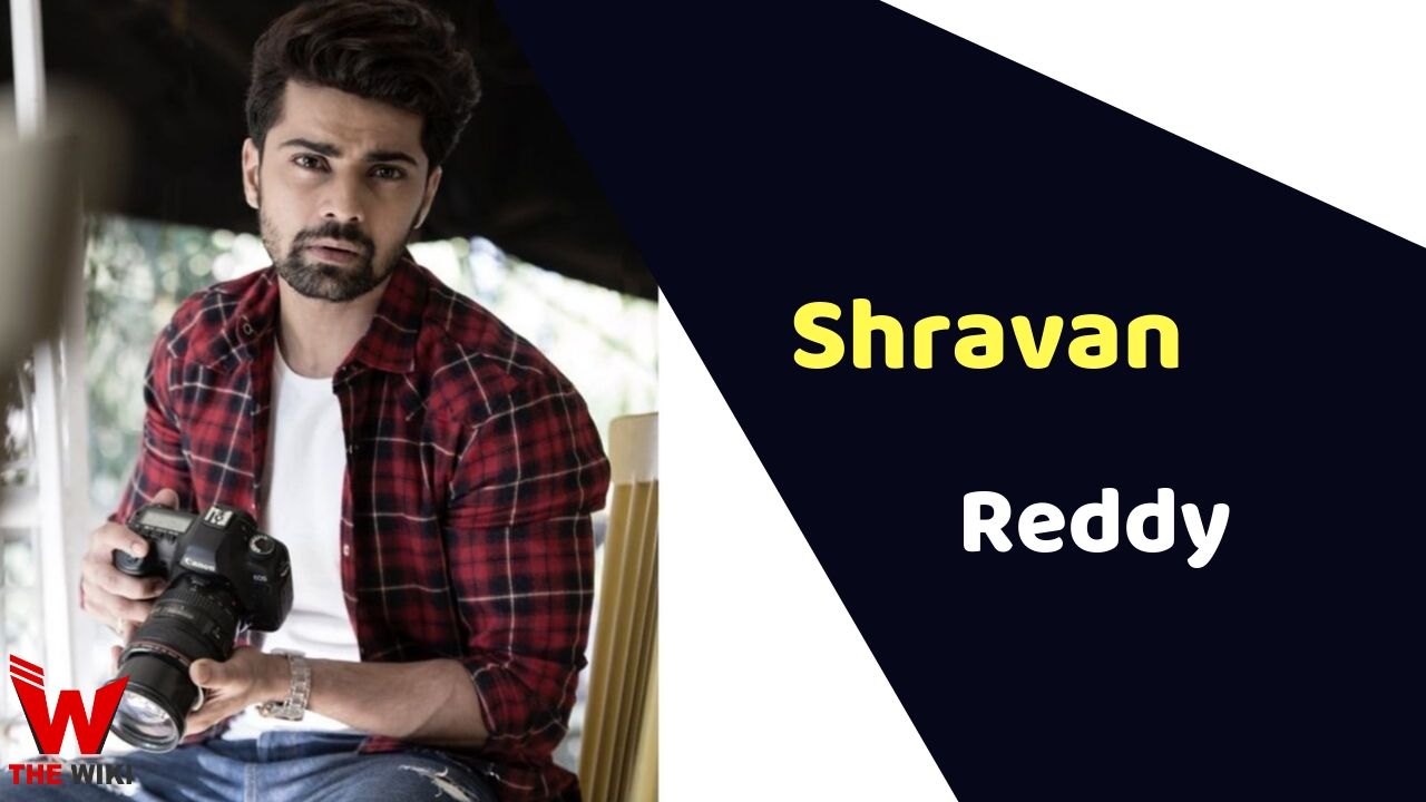 Shravan Reddy (Actor) Height, Weight, Age, Affairs, Biography & More